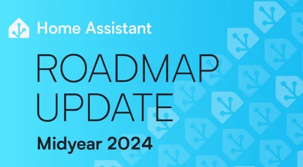 Home Assistant Roadmap 2024